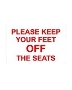 Please Keep Your Feet Off The Seats sticker