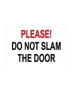 Please Do Not Slam Door sticker