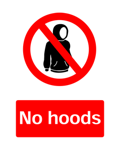 No Hoods, Prohibition Safety Sticker