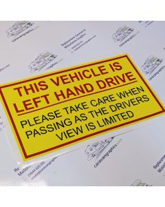 Left Hand Drive Vehicle Warning Sticker