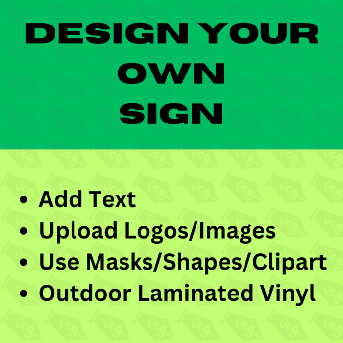 Design your own sign online