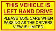 Left Hand Drive Vehicle Warning Sticker