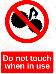 Do Not Touch When in Use