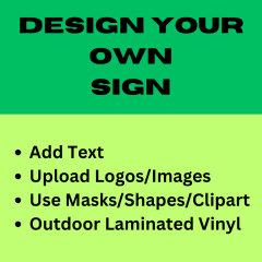 Design your own sign online