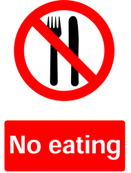 No Eating, Prohibition Safety Sticker