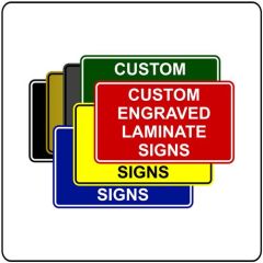 ENGRAVED SIGNS DESIGN YOUR OWN