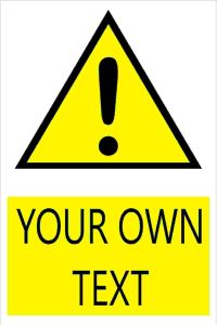 custom warning sign