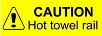 Caution Hot Towel Rail Sticker