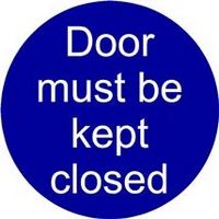 Door Must Be Kept Closed Self Adhesive Sticker - Pack of 5