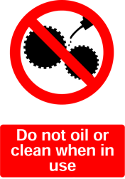 Do Not Oil when in use