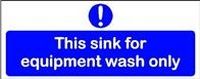 This Sink For Equipment Wash Self Adhesive Sticker