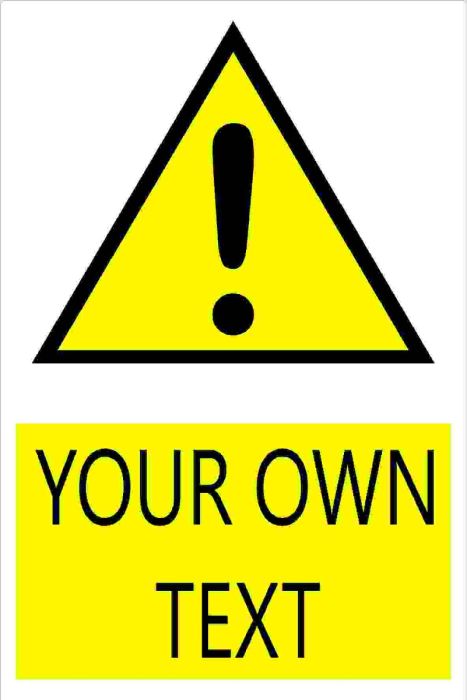 custom warning sign